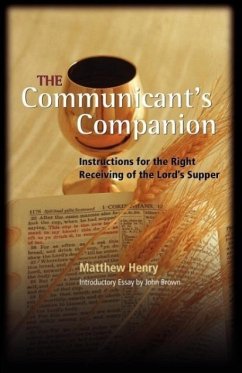 The Communicant's Companion - Henry, Matthew