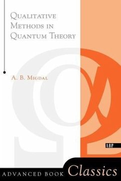 Qualitative Methods In Quantum Theory - Migdal