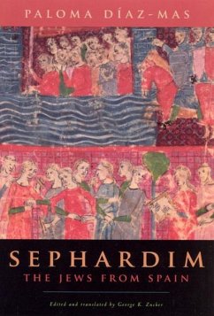 Sephardim: The Jews from Spain - Díaz-Mas, Paloma