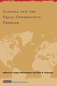 Schools and the Equal Opportunity Problem - Woessmann, Ludger / Peterson, Paul E. (eds.)