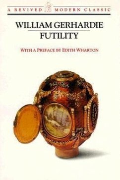 Futility: Novel - Gerhardie, William