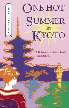 One Hot Summer in Kyoto - Haylock, John