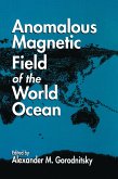 Anomalous Magnetic Field of the World Ocean