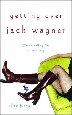 Getting Over Jack Wagner - Juska, Elise