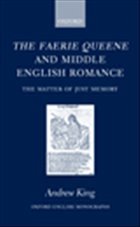 The Faerie Queene and Middle English Romance - King, Andrew
