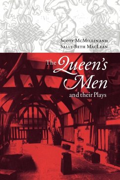 The Queen's Men and Their Plays - Mcmillin, Scott; Maclean, Sally-Beth; Scott, McMillin