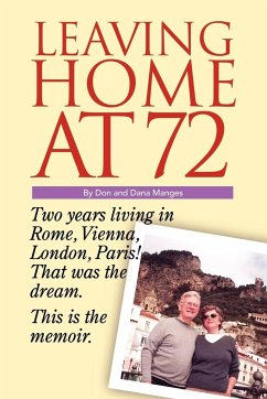 Leaving Home at 72 - Manges, Donald E