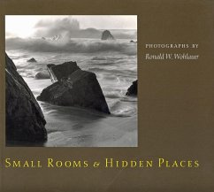 Small Rooms & Hidden Places - Wohlauer, Ronald W.