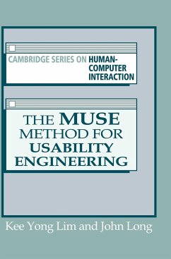 The Muse Method for Usability Engineering - Lim, Kee Yong; Long, John B.