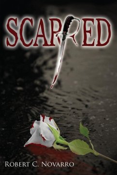 SCARRED - Novarro, Robert C.