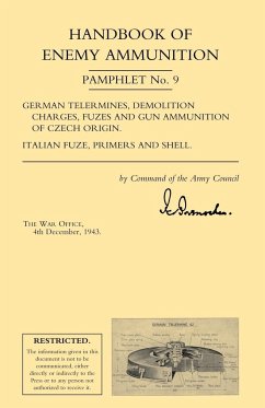 HANDBOOK OF ENEMY AMMUNITION - War Office Decmber 1943.