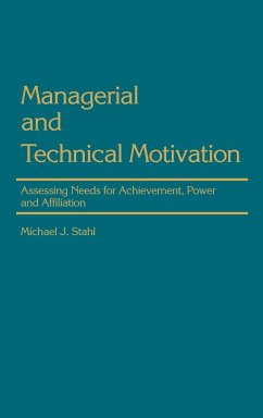 Managerial and Technical Motivation - Stahl, Michael J.