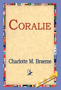 Coralie - Braeme, Charlotte M.