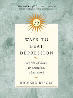 75 Ways to Beat Depression - Rybolt, Richard