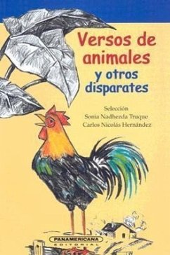 Versos Animales y Otros Disparates: Antologia de Poesia Infatil - Truque, Sonia Nadhezda