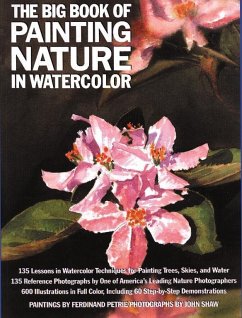 The Big Book of Painting Nature in Watercolor - Petrie, Ferdinand