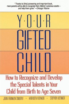 Your Gifted Child - Smutny, Joan Franklin