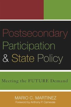 Postsecondary Participation and State Policy - Martinez, Mario C