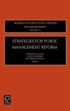 Strategies for Public Management Reform - Jones, Lawrence / Schedler, Kuno / Mussari, Riccardo (eds.)