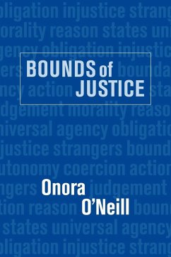 Bounds of Justice - O'Neill, Onora; Onora, O'Neill