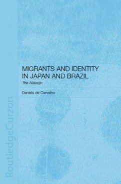 Migrants and Identity in Japan and Brazil - Carvalho, Daniela de