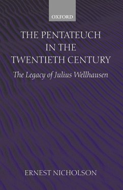 The Pentateuch in the Twentieth Century - Nicholson, Ernest