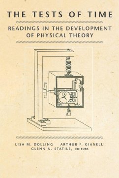 The Tests of Time - Dolling, Lisa M. / Statile, Glenn N. / Gianelli, Arthur F. (eds.)