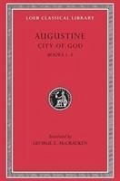 City of God, Volume I - Augustine