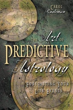 The Art of Predictive Astrology - Rushman, Carol