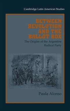 Between Revolution and the Ballot Box - Alonso, Paula