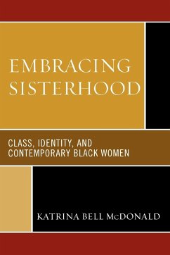 Embracing Sisterhood - McDonald, Katrina Bell