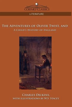 The Adventures of Oliver Twist and a Child's History of England - Dickens, Charles