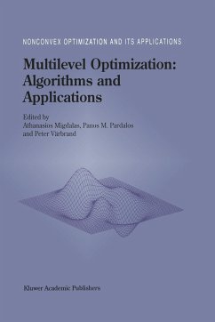 Multilevel Optimization: Algorithms and Applications - Migdalas, A. / Pardalos, P.M. / Värbrand, Peter (Hgg.)