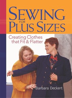 Sewing for Plus Sizes - Deckert, Barbara