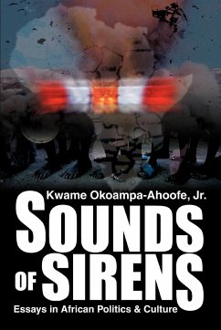 Sounds of Sirens - Okoampa-Ahoofe Jr., Kwame