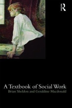 A Textbook of Social Work - Sheldon, Brian; Macdonald, Geraldine