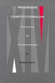 Progressive Constitutionalism