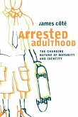 Arrested Adulthood