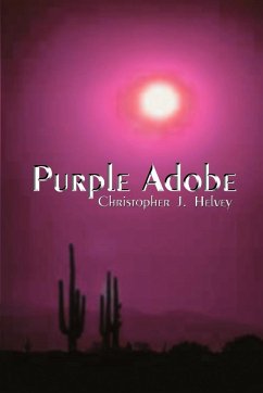 Purple Adobe - Helvey, Christopher J.