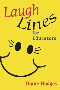 Laugh Lines for Educators - Hodges, Diane