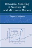 Behavioral Modeling of Nonlinear RF and Microwave Devices