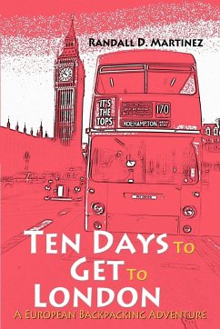 Ten Days to Get to London