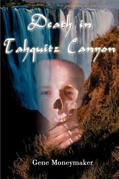 Death in Tahquitz Canyon - Moneymaker, Gene