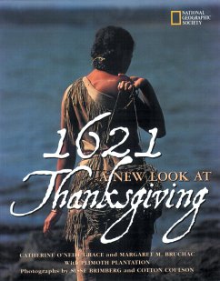 1621: A New Look at Thanksgiving - Grace, Catherine O'Neill