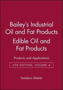 Bailey's Industrial Oil and Fat Products, Edible Oil and Fat Products