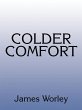 Colder Comfort - Bild 1