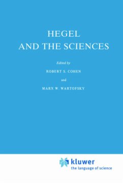 Hegel and the Sciences - Cohen, R.S. / Wartofsky, Marx W. (Hgg.)