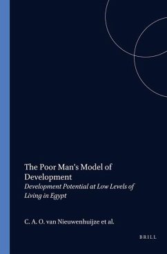 The Poor Man's Model of Development: Development Potential at Low Levels of Living in Egypt - Nieuwenhuijze, van; Al-Khatib; Azer