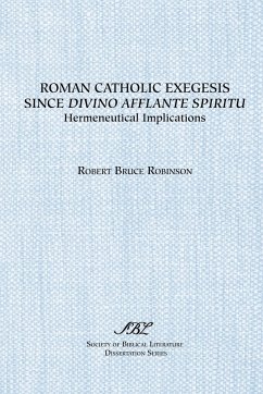 Roman Catholic Exegesis Since Divino Afflante Spiritu