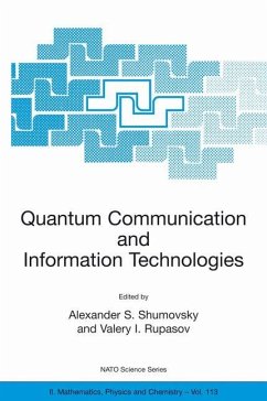 Quantum Communication and Information Technologies - Shumovsky, Alexander S. / Rupasov, Valery I. (Hgg.)